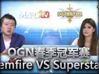 OGN LOL春季冠军赛Najinemfire VS Supersta 中文解说