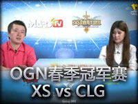 OGN LOL冠军赛春季赛B组XenicsStorm vs CLG