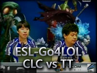 ESL-Go4LOL.Season1.D组.CLC vs TT
