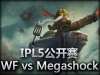 IPL5公开赛 WinFakt.lol vs Megashock#2 飞机拯救世界