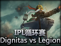IPL循环赛：Dignitas vs Legion#2 超神飞机