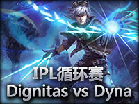 IPL循环赛：Dignitas vs Dynamic#3 稳定EZ靠得住
