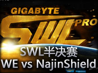 JoKer解说 SWL半决赛WE vs Najin Shield第二场