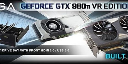 GTX980 Ti VR版独立显卡来了 专为VR头盔打造