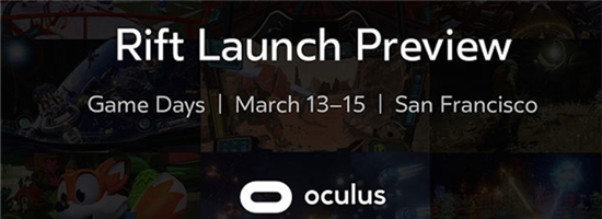 Oculus将举办预览活动 欲突出多人游戏体验
